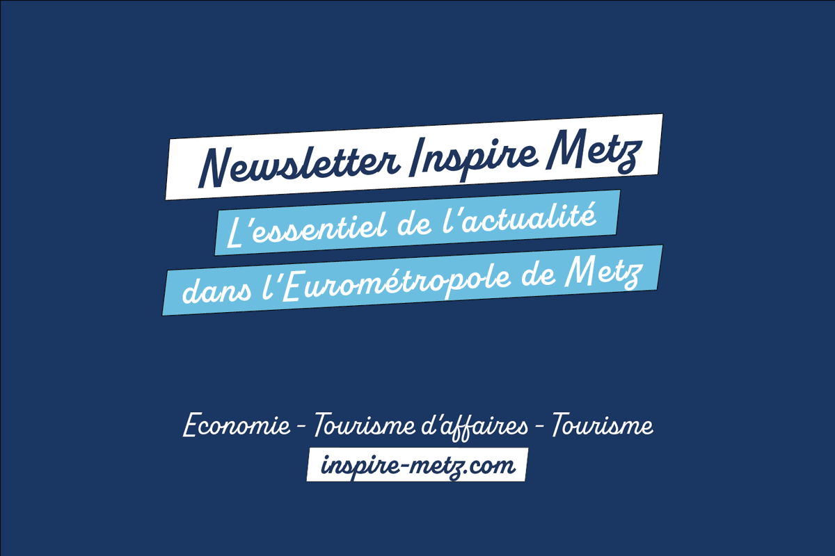 𝗡𝗲𝘄𝘀𝗹𝗲𝘁𝘁𝗲𝗿 𝗜𝗻𝘀𝗽𝗶𝗿𝗲 𝗠𝗲𝘁𝘇 Nouvelle année et toujours autant d'infos à ne pas manquer dans l'Eurométropole de Metz : lnkd.in/gaSSC6VB Recevez, tous les 15 jours, les faits marquants du territoire en vous abonnant ici : inspire-metz.com/fr/newsletter.…