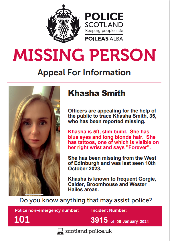 Officers are again out engaging with communities in Gorgie, Broomhouse and Wester Hailes today to appeal for information about missing person Khasha Smith. Do you know anything that could help?