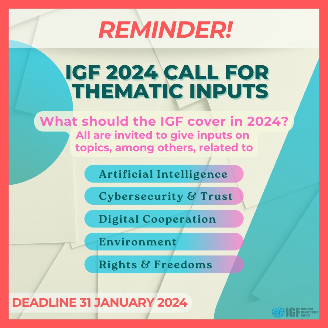 There are only a couple of weeks left to tell us what should be on the agenda of #IGF2024! Thematic inputs are accepted until 31 January HERE: bit.ly/3GqnJE6