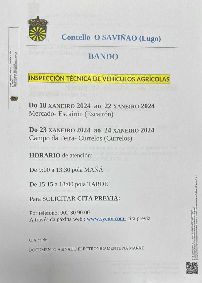 📃 BANDOS DE ALCALDÍA

1️⃣ Servizo de recollida de plásticos agrícolas a domicilio: 29, 30 e 31 de xaneiro.

2️⃣ Inspección Técnica de Vehículos Agrícolas: 

➡️ do 18 ao 22 de xaneiro no Mercado (Escairón)

➡️ do 23 ao 24 de xaneiro no Campo da Feira (Currelos)
