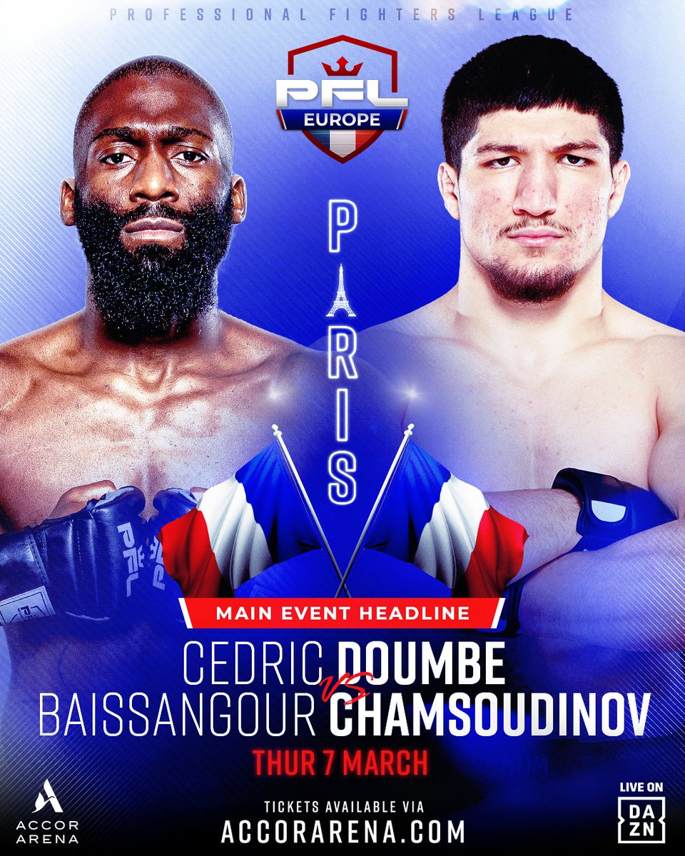 🚨 @CedricDoumbe vs. @BaysangurHanma IS 𝙊𝙁𝙁𝙄𝘾𝙄𝘼𝙇! 🇫🇷 𝟱-𝟬 vs. 𝟴-𝟬 🇫🇷 No Risk, No Reward. #PFLParis | LIVE on DAZN Tickets will SELL FAST… so make sure you grab them NOW at AccorArena.com or by clicking the link in our bio. Stay tuned to @pfleurope across…