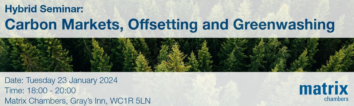 Matrix (@matrixchambers) on Twitter photo Final chance to sign up for our #ESG seminar on 23 January 2024: #CarbonMarkets #Offsetting and #Greenwashing.
Chaired by Kate Cook, speakers include <a href="/tobyfisherlaw/">Toby Fisher</a> Frank Peters <a href="/bureauBrandeis/">bureau Brandeis</a> and Jonathan White <a href="/ClientEarth/">ClientEarth</a>.
Register here: ow.ly/mnBc50QsaV4 Final chance to sign up for our #ESG seminar on 23 January 2024: #CarbonMarkets #Offsetting and #Greenwashing.
Chaired by Kate Cook, speakers include <a href="/tobyfisherlaw/">Toby Fisher</a> Frank Peters <a href="/bureauBrandeis/">bureau Brandeis</a> and Jonathan White <a href="/ClientEarth/">ClientEarth</a>.
Register here: ow.ly/mnBc50QsaV4