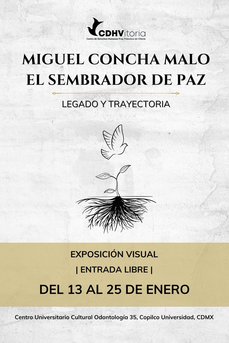 ✨ Se amplia la fecha hasta el 25 DE ENERO, para conocer la #exposición "#MiguelConchaMalo. El #Sembrador de #Paz: #Legado y #Trayectoria" en el <a href="/CUCultura/">Centro Universitario Cultural CUC ®</a> 🕊

#RumboALos40Años #40AñosCDHVitoria #MiguelViveLaLuchaSigue #JusticiaPazYDemocracia