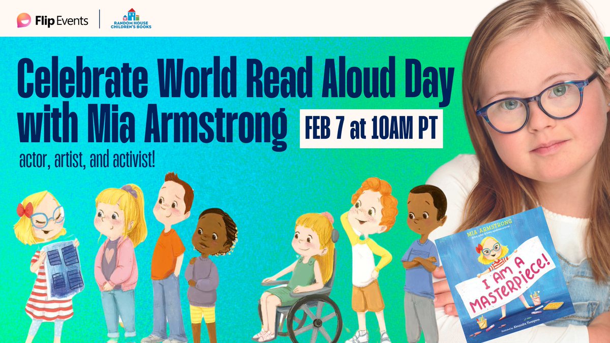 Join Mia Armstrong, tween actress & author born with Down syndrome, on #WorldReadAloudDay for a special reading from her book 'I Am a Masterpiece!' 🌟 Let's celebrate diversity, inclusion, and the power of storytelling! 🔗 info.flip.com/en-us/events/m… 📖@RHCBEducators @litworldsays