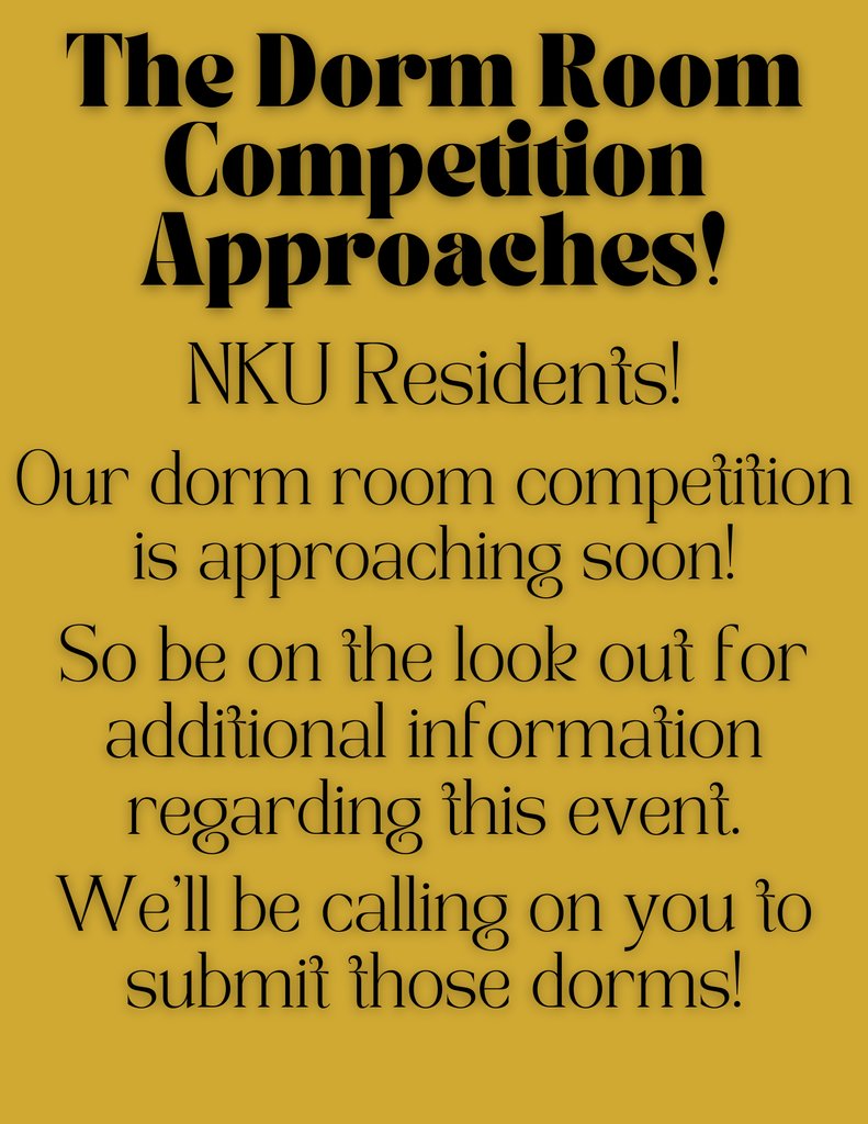 NKU Residents!

Our Dorm Room Competition is approaching soon. Be on the look out for information about the event, as we'll be asking you to submit your dorms for this competition! 

#nkuh #nkuhousing #nkuhome #nkuresidencelife #gonorse #northernkentuckyuniversity #norseup