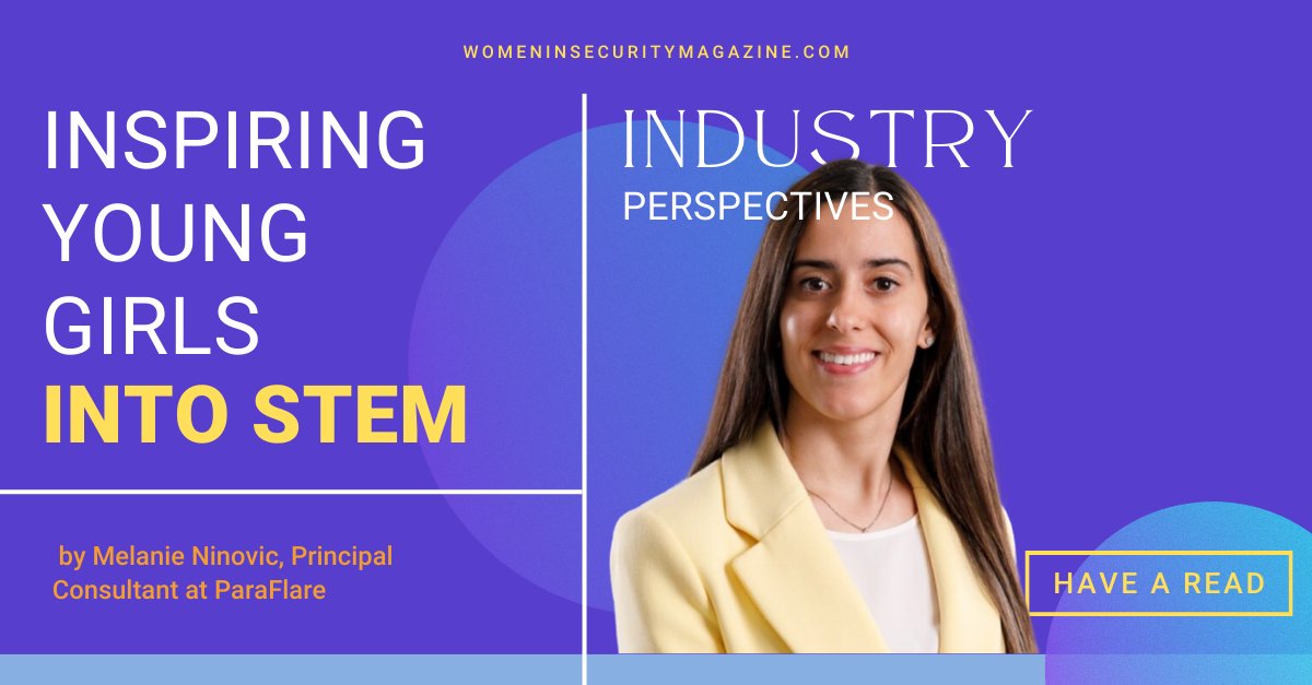 💡 Unlocking the Future of Women in STEM and Cybersecurity! Join Melanie Ninovic, Principal Consultant at ParaFlare! 🌐

Read Melanie Ninovic, article in issue 18 of the Women in Security Magazine here: womeninsecuritymagazine.com