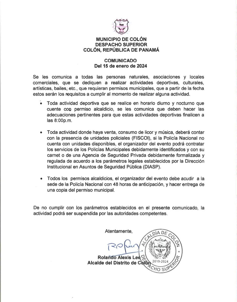 Toda actividad deportiva debe contar con sus respectivos permisos alcaldicios y culminar a más tardar a las 8 de la noche indica el comunicado del 15 de enero de 2024, del Municipio de Colón 
Otros de los requisitos expuesto en este comunicado la contratación de <a href="/ProtegeryServir/">Proteger y Servir</a>