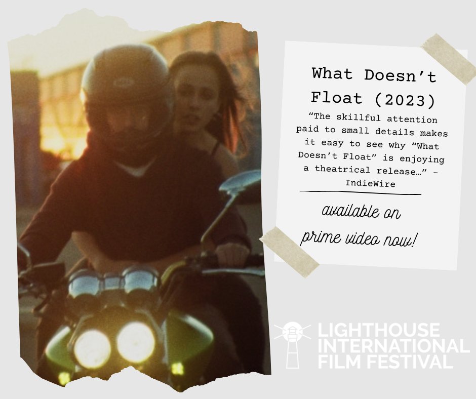 Lighthouse International Film Festival on X: For #TBT, travel back in time  with What Doesn't Float - a cinematic hit at #LIFF2023 Where to Watch: On  Prime Video And don't forget to