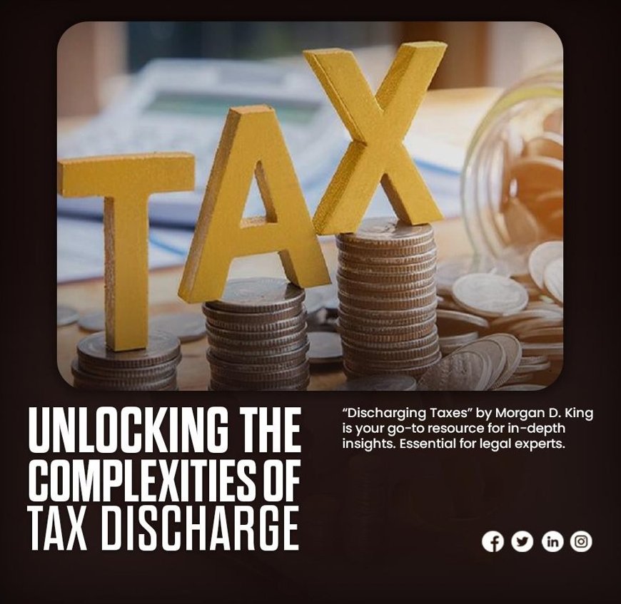 MorgandKing5's tweet photo. Unlocking The Complexities Of Tax Discharge
Grab this book now https://t.co/TW8xkEgGK7
#chapter13exemptions #taxdispute #legalanalysis #bankruptcylitigation #taxregulation #bankruptcyconsultants #taxlawreforms #taxpolicychanges #bankruptcylawsuit #debtreliefoptions #legalexpert https://t.co/nRDZ5YaqOw