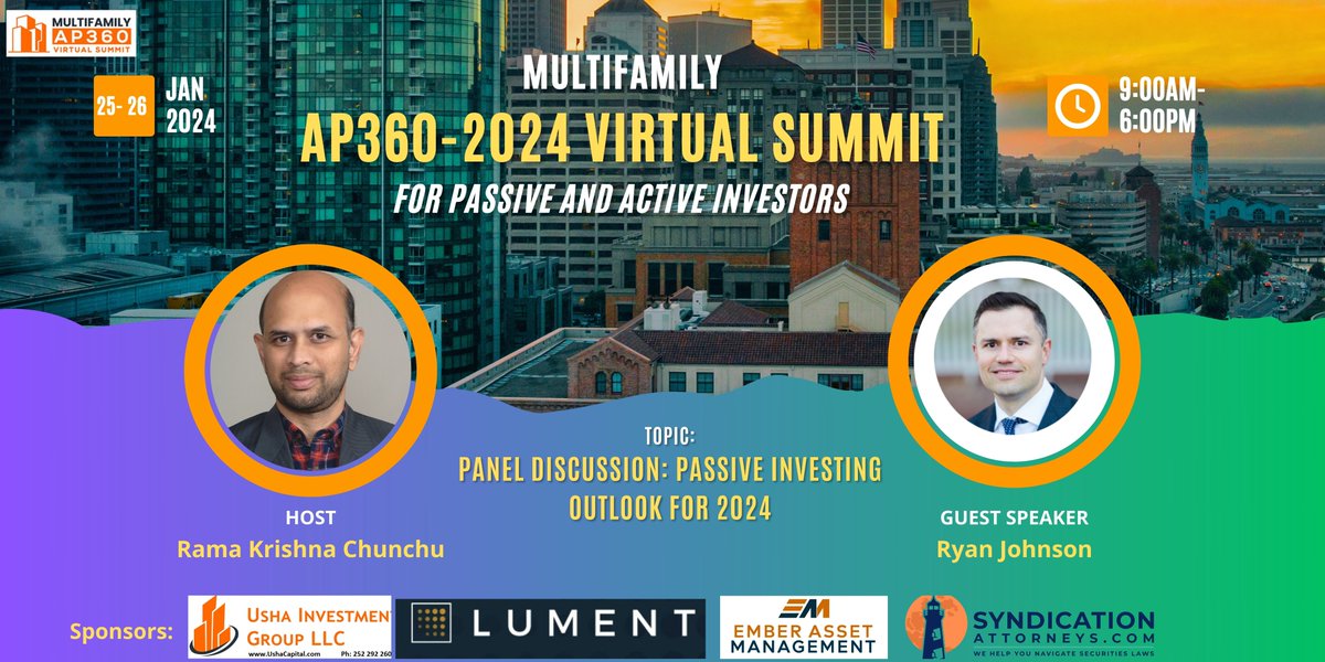AP360Event's tweet image. 🌟 Join us for an exclusive panel discussion on the passive investing outlook - 2024! 📷

 Speaker: Ryan Johnson  📷

multifamilyap360.mykajabi.com/AP360-2024 

#multifamilyinvesting #WealthBuilding #RealEstateEvent #AP360Conference #PassiveIncome #InvestmentStrategies #FinancialFreedom