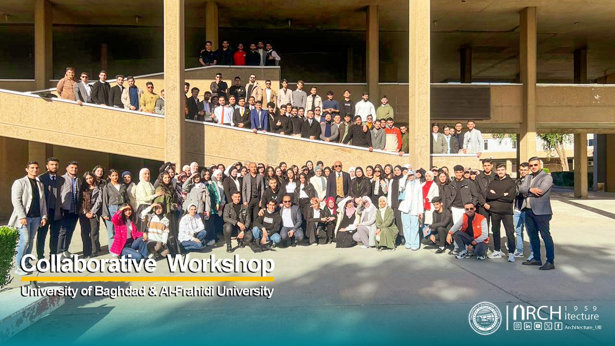 Architecture_Ub's tweet photo. Successful collaborative architecture workshop between Baghdad University and Al-Farahidi University, featuring lectures, model crafting, and a student competition. #ArchWorkshop #Collaboration #ArchEdu https://t.co/uyiaeW7iBT