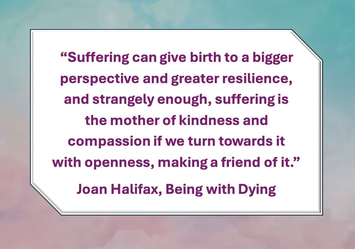 sublimitywpg's tweet photo. Very powerful message from author Joan Halifax. Her book, Being with Dying is a worthwhile read. #suffering #dying #compassion #kindness https://t.co/840bCjA1zH