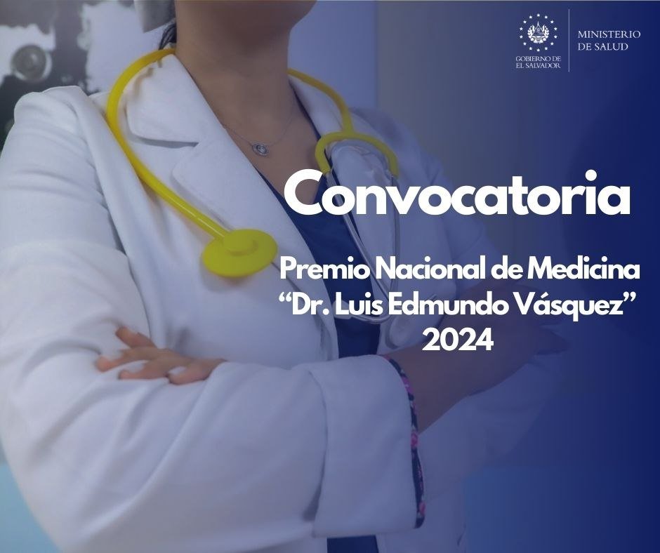 ¡Aquí tienes la convocatoria para postular investigaciones al Premio Nacional de Medicina 2024 del Ministerio de <a href="/SaludSV/">Ministerio de Salud</a> a través del Instituto Nacional de Salud (<a href="/INS_ESV/">Instituto Nacional de Salud de El Salvador</a>)! 🏥🔬 La fecha límite de recepción es el 31 de mayo de 2024.