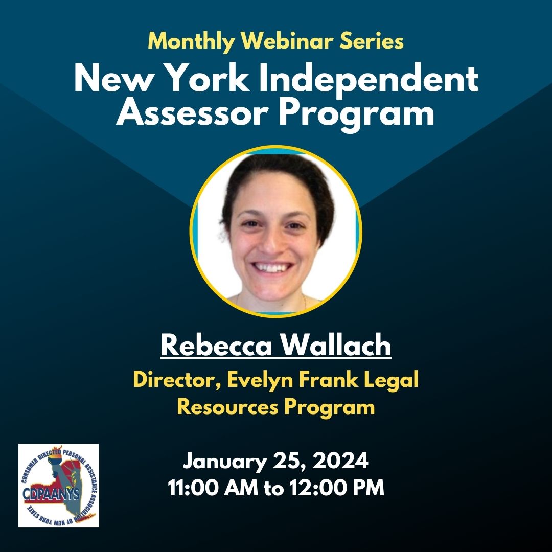 January 25 at 11 AM: Join @nylag's Rebecca Wallach for an hour long webinar on the NY Independent Assessor Program! FREE for CDPAANYS provider members. Register today: cdpaanys.regfox.com/monthly-webina…