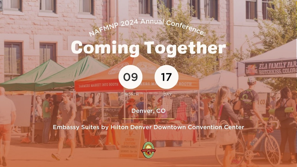 Can't believe we're already half way through January. Time flies! So don't forget to pencil in NAFMNP's upcoming annual conference from September 17-21 of this year. More details to come! 📷 Union Station Farmer's Market

#nafmnp #nafmnpannualconference #comingtogether