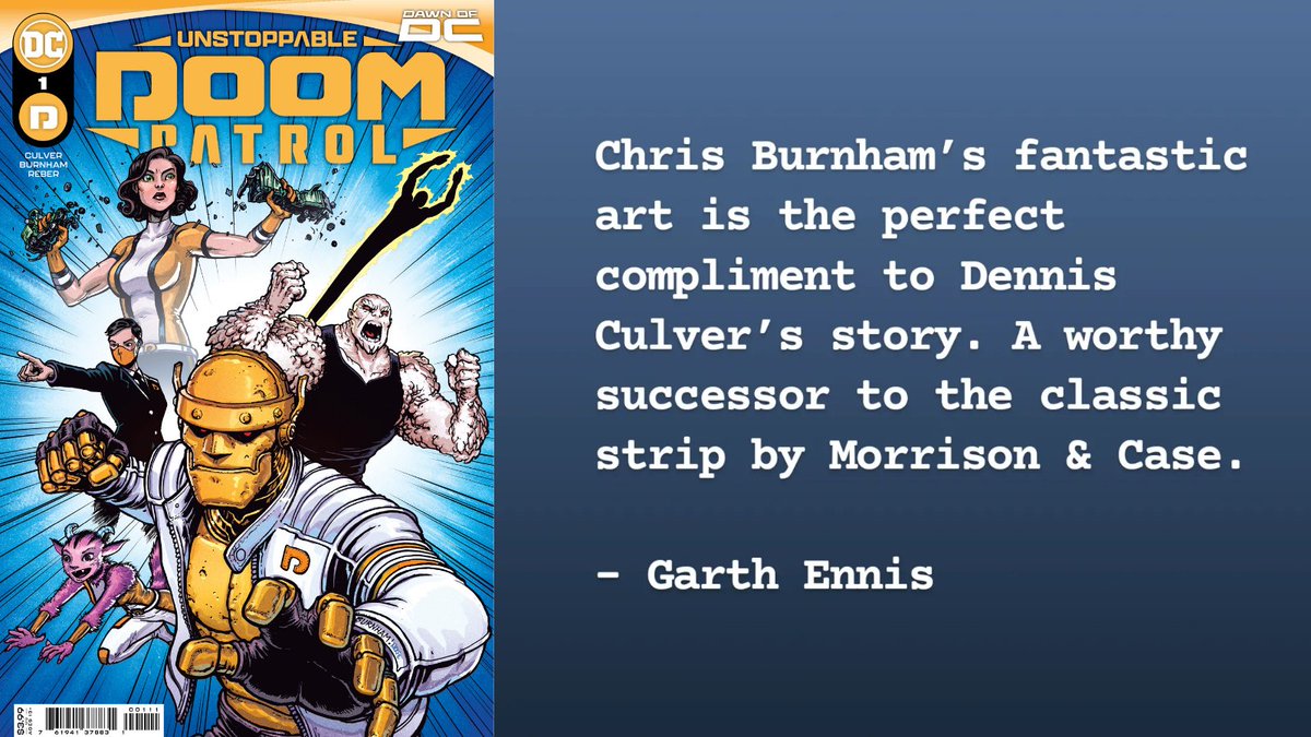 Final Order Cutoff for the UNSTOPPABLE DOOM PATROL trade paperback is THIS SUNDAY! Let your comic shop know you need more Doom Patrol in your life. Here's what GARTH ENNIS thought about the first issue: