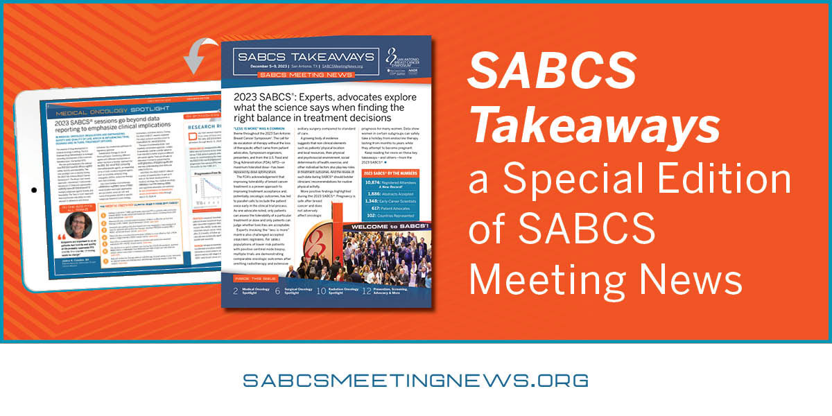 The SABCS Takeaways digital publication is now available! Catch up on some of the practice-changing research presented at #SABCS23: bit.ly/47VYSUh