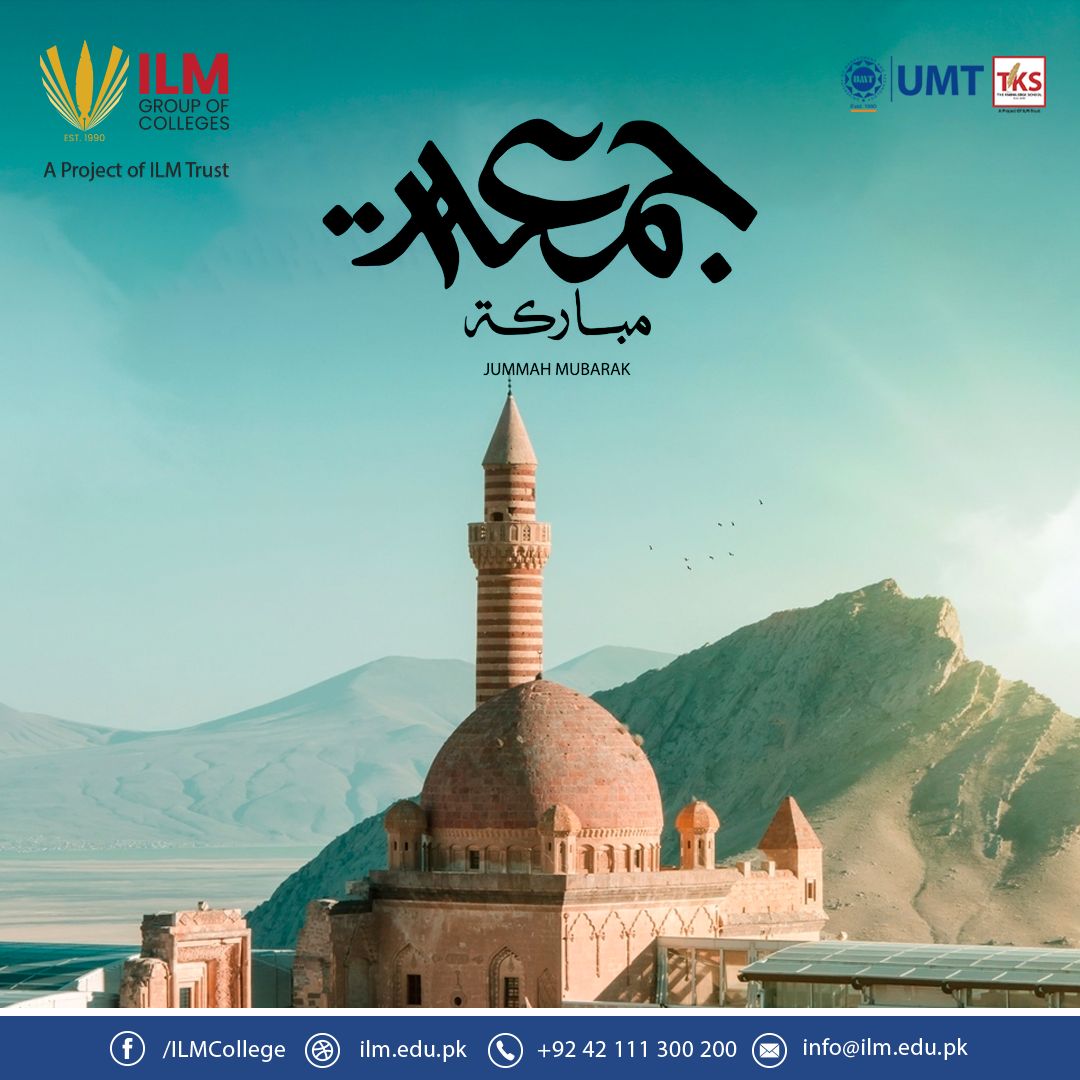 ilmnewsroom's tweet photo. Jummah Mubarak, May our deeds attract Allah’s Love, Noor and Barakah. So that our lives may be filled with peace, Happiness and freedom from any calamity.
#JummahMubarak #EducationForAll #Ilm #ILMGroupOfColleges #ILMTrust #Fa #Fsc #Ics #JoinILM #myTKS #myILM #myUMT https://t.co/V6CDLsZ8tJ