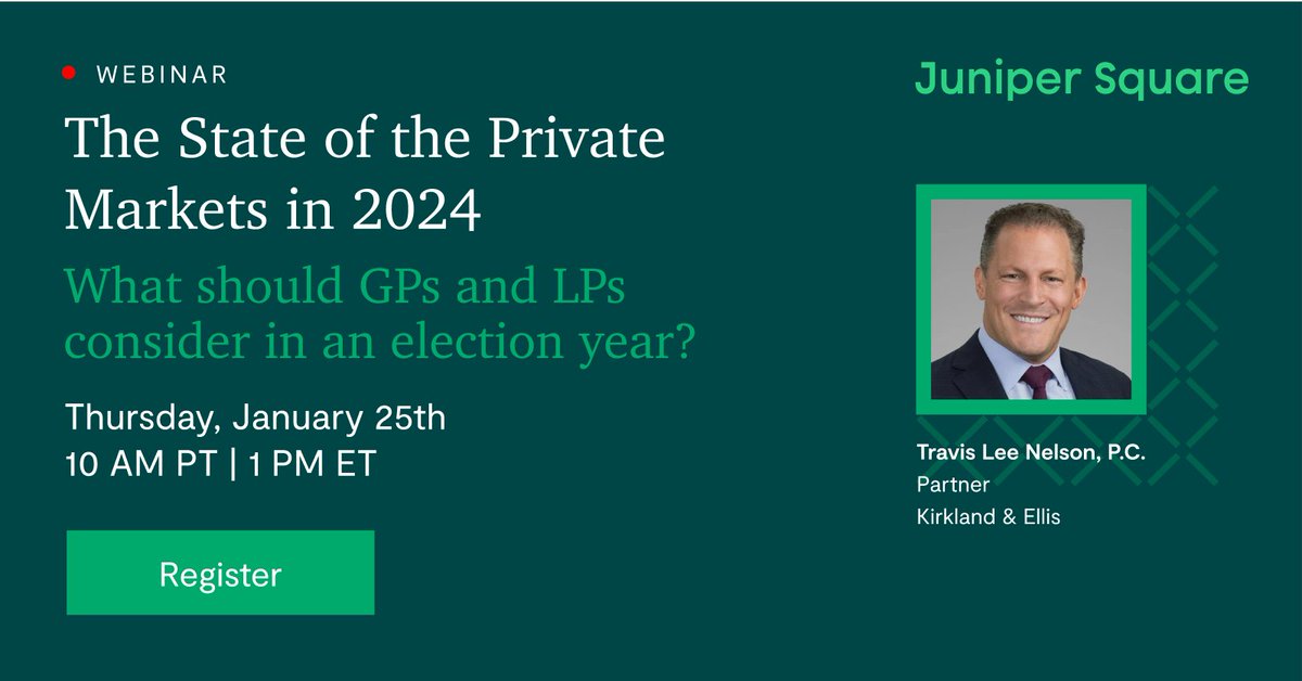 Join us on Thursday, January 25th, along with Travis Nelson, Partner at Kirkland & Ellis, to discuss The State of the Private Markets in 2024. Reserve your seat today! junipersq.co/qMnI50QscRu

#MarketUpdate #Webinar #PrivateMarkets
