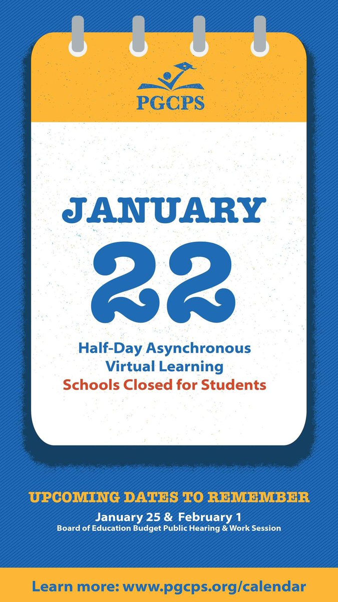 📅 CALENDAR REMINDER!📅 Monday, January 22 is a professional day for teachers and half-day of virtual learning for students. Schools are closed with no before/after care. Your child’s school will share details about the instructional schedule and virtual learning plan.