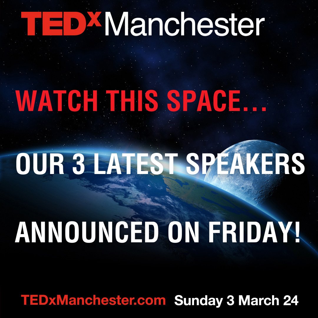 Our latest three speakers announced tomorrow at noon, Friday 19 January via our email newsletter. If you're not signed up checkout.. tedxmanchester.us1.list-manage.com/subscribe?u=4d… #TEDxManchester