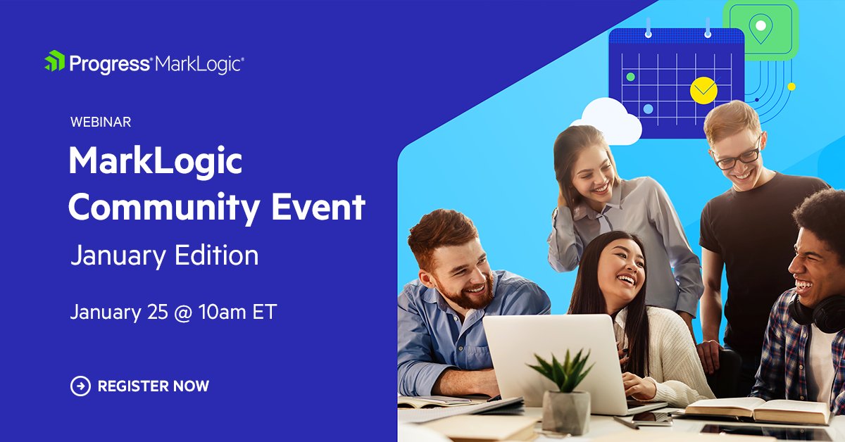 Kick off the new year with us at the January edition of our Community Program! Register now to get a preview of what the road ahead will look like for Progress MarkLogic. See you soon! prgress.co/48pY3nw #datamanagement #dataplatform