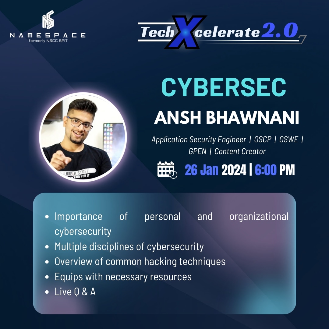 namespaceworld's tweet image. Enhance your understanding of Cyber Security with Ansh Bhawnani, Application Security Engineer at ICE! 🌐🔒

🗓️ Date: 26 January &apos;24
🕕 Time: 6 pm
👤 Speaker: Ansh Bhawnani

🔗 Register now: namespacecomm.in/techx