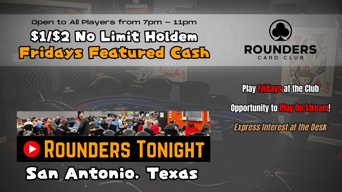RoundersTonight's tweet photo. 🗓️Friday, Jan 19th @ 7:00pm
$1/2 NLH CASH GAME STREAM

We are opening up our stream to the main floor!

Friday night your table could be chosen to move to the live stream.

You can express interest by signing up on Poker Atlas or reporting to the front desk.
@RoundersCard_SA https://t.co/OQsVFqxUJa