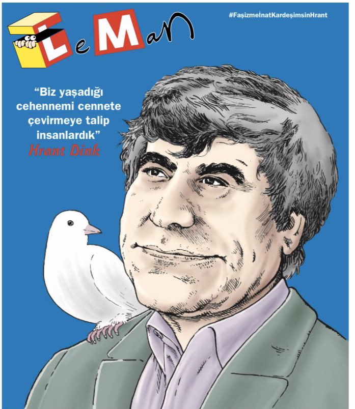 ''Biz yaşadığı cehennemi cennete çevirmeye talip insanlardık.''
#HrantDink