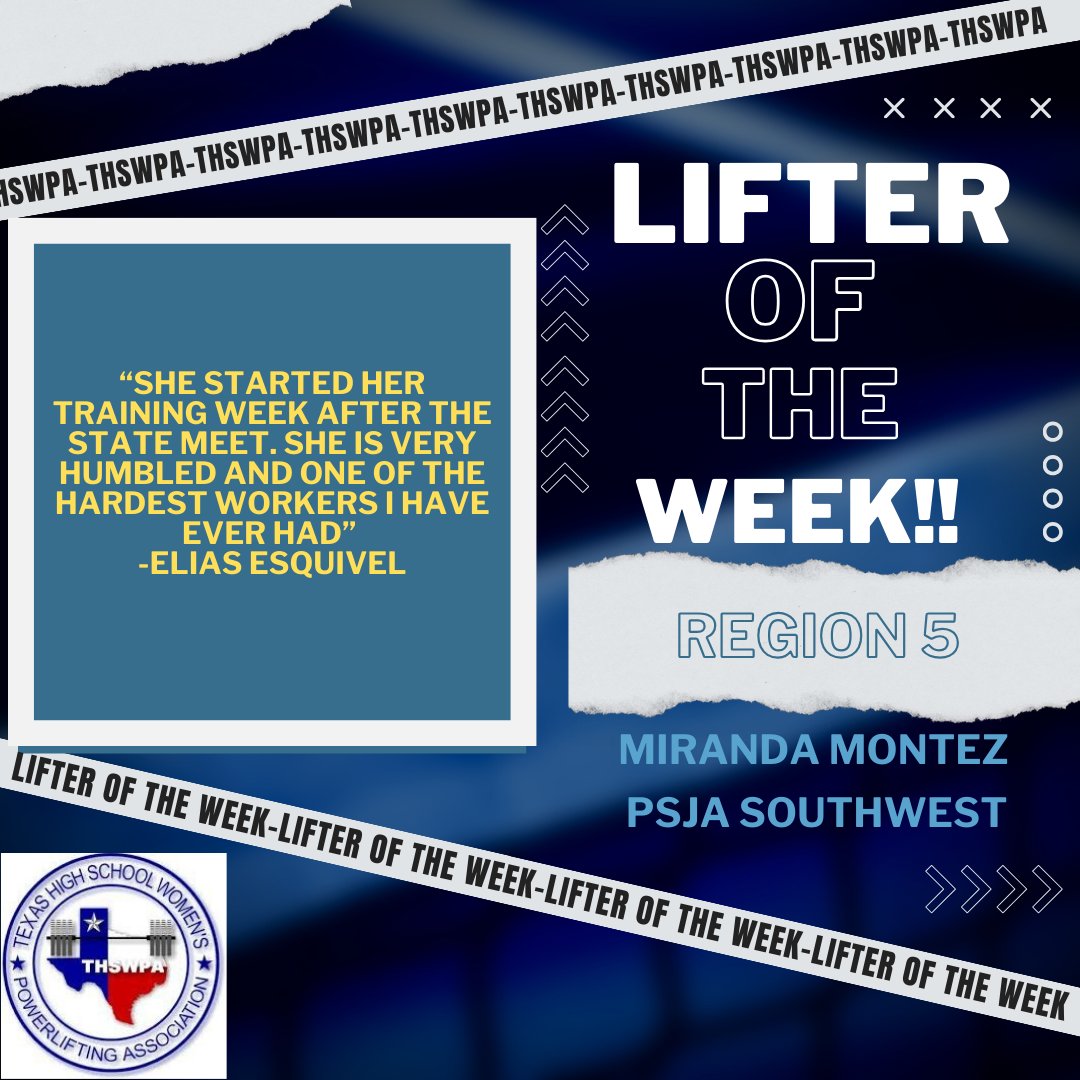 Congratulations to Miranda Montez  from PSJA Southwest HS <a href="/CoachEsquivel22/">Coach Elias Esquivel Jr</a> for being selected as Region 5 Lifter of the Week! Your hard work is paying off and we love watching you compete! Thank you from THSWPA! Keep up the good work. #thswpa #thswpar5