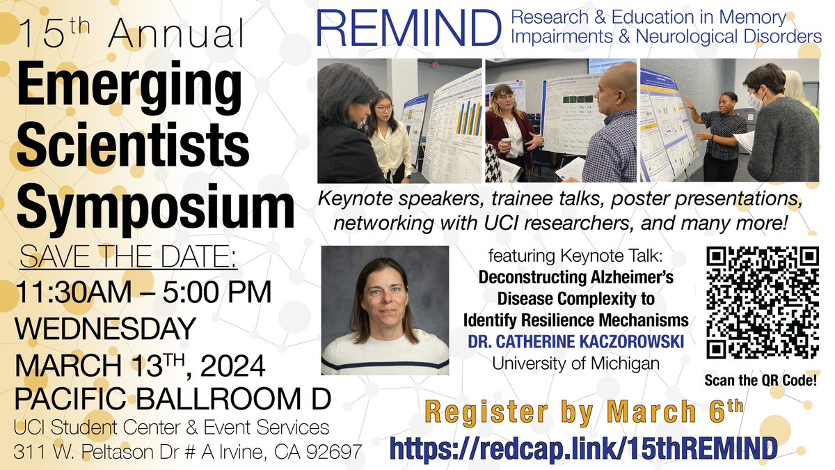 UCI MIND (@ucimind) on Twitter photo Please join REMIND & UCI MIND for our 15th Annual Emerging Scientists Symposium on Wednesday 3/13/2024 with keynote <a href="/KaczorowskiLab/">Dr.KaczorowskiLab</a>. Register here: redcap.link/15thREMIND
Thanks to our sponsors - <a href="/UCIBioSci/">UCI Charlie Dunlop School of Biological Sciences</a> <a href="/UCIneurobio/">UCI Neurobiology and Behavior</a> <a href="/Social_Ecology/">UCI Social Ecology</a> UCI Neurology, UCI ICS, UCI Stats Please join REMIND & UCI MIND for our 15th Annual Emerging Scientists Symposium on Wednesday 3/13/2024 with keynote <a href="/KaczorowskiLab/">Dr.KaczorowskiLab</a>. Register here: redcap.link/15thREMIND
Thanks to our sponsors - <a href="/UCIBioSci/">UCI Charlie Dunlop School of Biological Sciences</a> <a href="/UCIneurobio/">UCI Neurobiology and Behavior</a> <a href="/Social_Ecology/">UCI Social Ecology</a> UCI Neurology, UCI ICS, UCI Stats