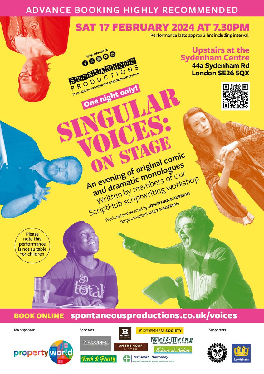 SponProdsTC's tweet image. Now booking! Our first show of 2024 is a smorgasbord of original comic & dramatic monologues, written by members of our #ScriptHub workshop and performed by some familiar faces. #SINGULARVOICESONSTAGE Sat 17 Feb 7.30pm #UpstairsattheSydenhamCentre book now spontaneousproductions.co.uk/events/singula…