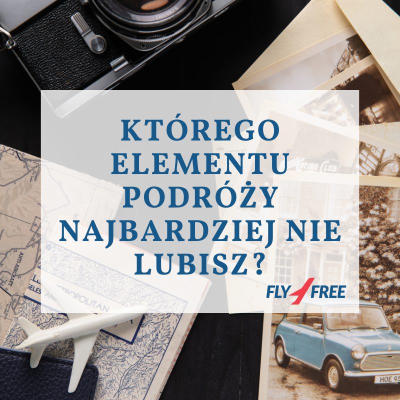 Pakowanie? Droga na lotnisko? Lot? Powrót? A może jeszcze coś innego? 🤔

#podróż