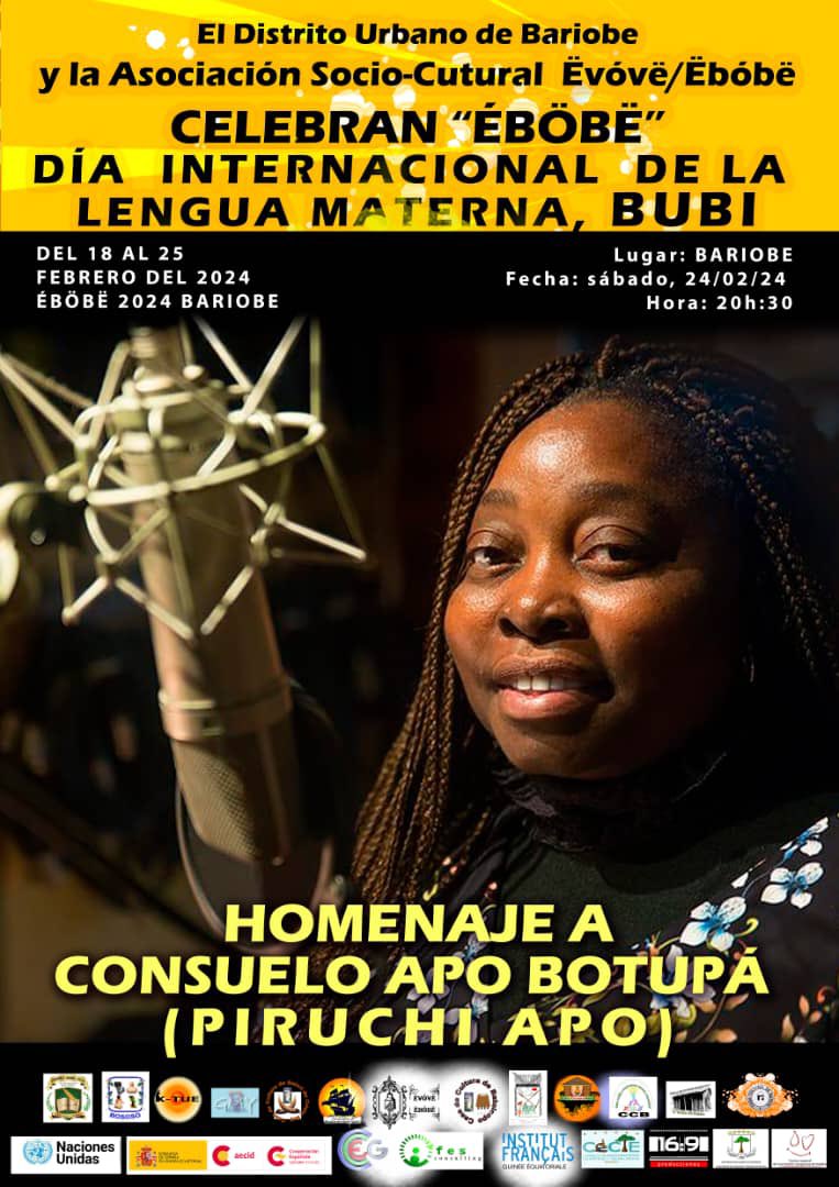 ¿Quieres saber más sobre la homenajeada de la décima edición del Èvóvë/Ëbóbë Bariobe 2024?

Nos vemos en el evento de la celebración de la lengua materna Bubi, del 18 al 25 de febrero en el distrito urbano de Bariobe con #PiruchiApo 

#EvBe2024 #Bariobe #Homenaje