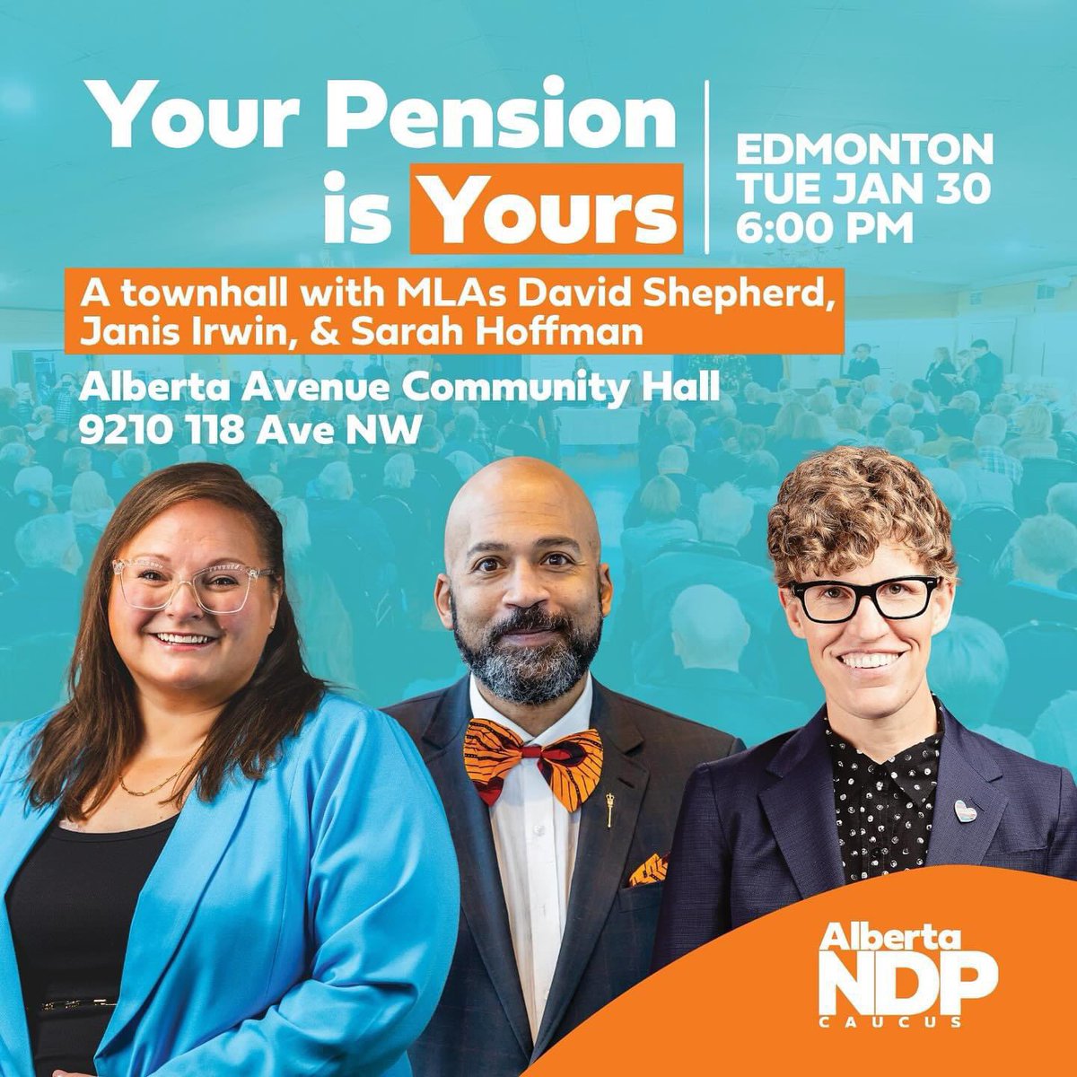 Danielle Smith and the UCP haven’t given up their plan to gamble with your hard-earned pension. Join me, @JanisIrwin and @shoffmanAB at our town hall to talk about the potential impacts and share your views. Register here: albertasfuture.ca/event-registra… #ableg