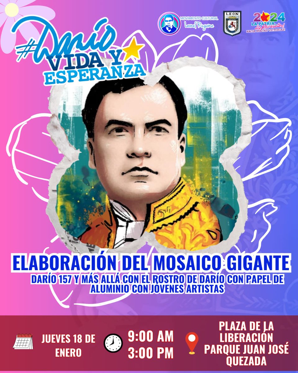 157 aniversario del natalicio del principe de las letras castellanas Rubén Darío, en su honor participa en la Elaboración de mosaico gigante en la plaza Juan José Quezada #DarioVidaYEsperanza #4519LaPatriaLaRevolucion