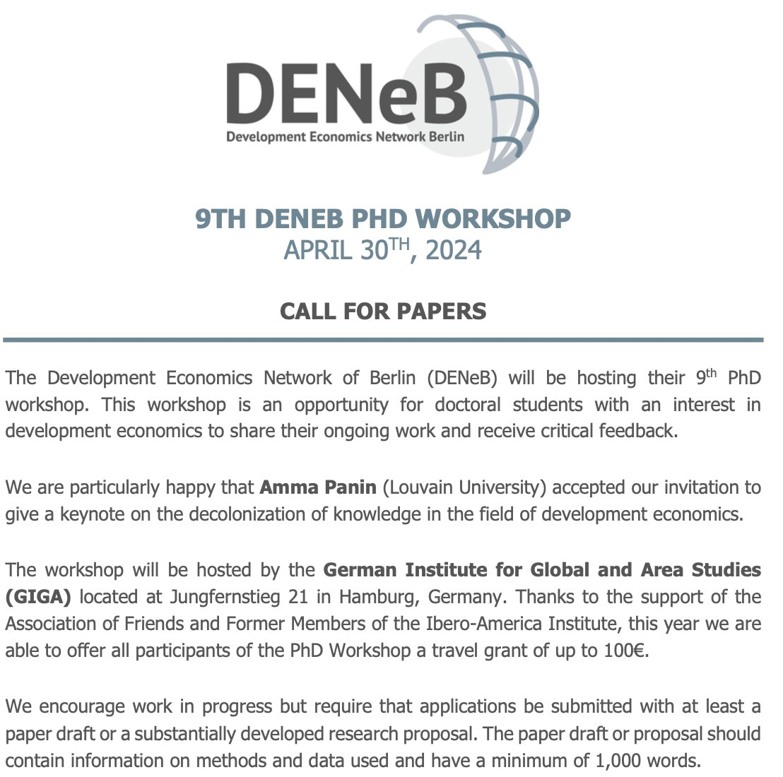 DENeB - @denebberlin.bsky.social (@deneb_berlin) on Twitter photo 📢9th DENeB PhD Workshop📢 happening April 30th, 2024 in Hamburg at <a href="/GIGA_Institute/">German Institute for Global and Area Studies</a>. It's a great opportunity for PhD students to present their work & get feedback. @amma_panin is our keynote speaker 😊 Apply here: bit.ly/3O8AJmm. Full CfP is on our website. #EconTwitter 📢9th DENeB PhD Workshop📢 happening April 30th, 2024 in Hamburg at <a href="/GIGA_Institute/">German Institute for Global and Area Studies</a>. It's a great opportunity for PhD students to present their work & get feedback. @amma_panin is our keynote speaker 😊 Apply here: bit.ly/3O8AJmm. Full CfP is on our website. #EconTwitter
