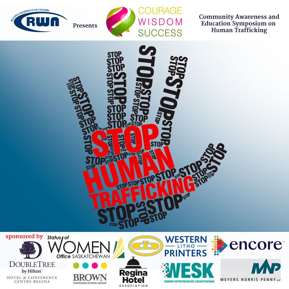 RWomensNetwork's tweet photo. Last Chance to Register. Community awareness and education symposium on human trafficking. Tuesday January 23rd 5:50 - 8:30 Double Tree by Hilton Regina Saskatchewan. https://t.co/t0q6TrPHOJ https://t.co/qg1oLiTKSl