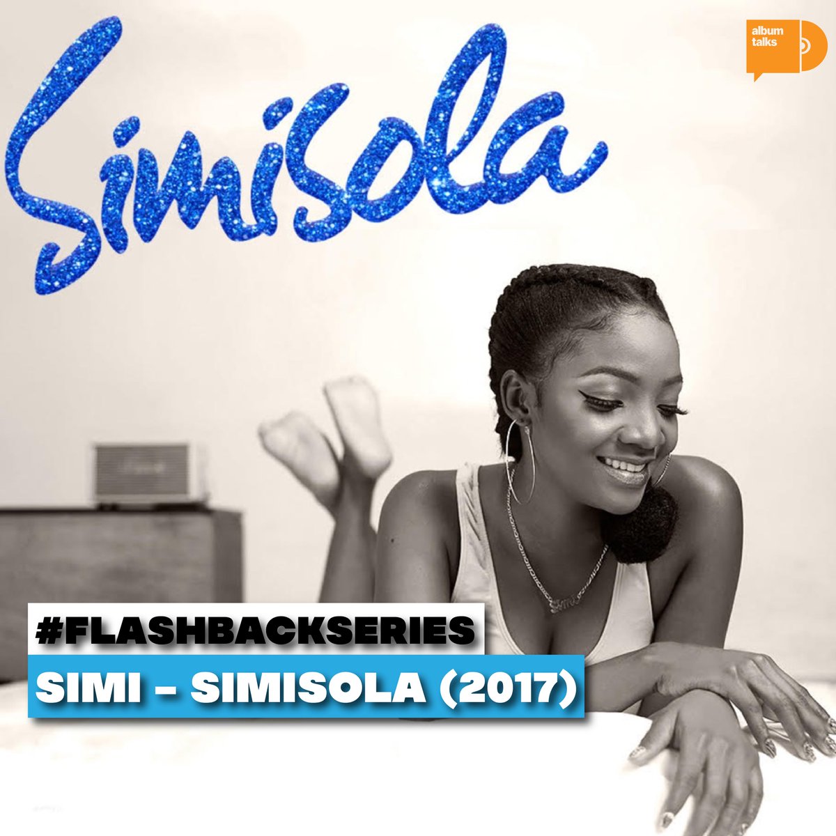 AlbumTalksHQ's tweet photo. #FlashBackSeries
On today’s Throwback Thursday series, we touch on @SympLySimi’s “Simisola”, the elements of the amazing sophomore album from the songstress that makes it a classic. 📀🙌🏼
Read: https://t.co/Jv6edDMhSI https://t.co/RzoADlYTcG