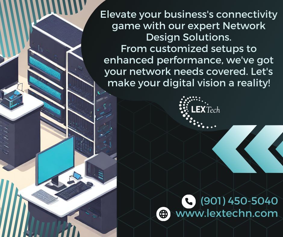 Experience a Network Transformation with Lex Technology! 🌐💼 #LexTechNetworks #NetworkDesign #BusinessEmpowerment #MSP #Solutions #ITServices #MemphisMSP #LexTech