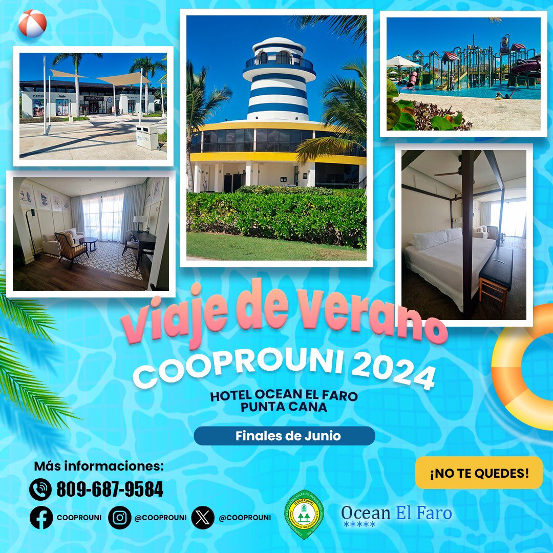 CCooprouni's tweet photo. Viaje de verano COOPROUNI 2024
Finales de Junio

Hotel Ocean el Faro
Punta Cana

¡NO TE QUEDES!

Para más informaciones:
809-687-9584 https://t.co/nhXUolVbXr