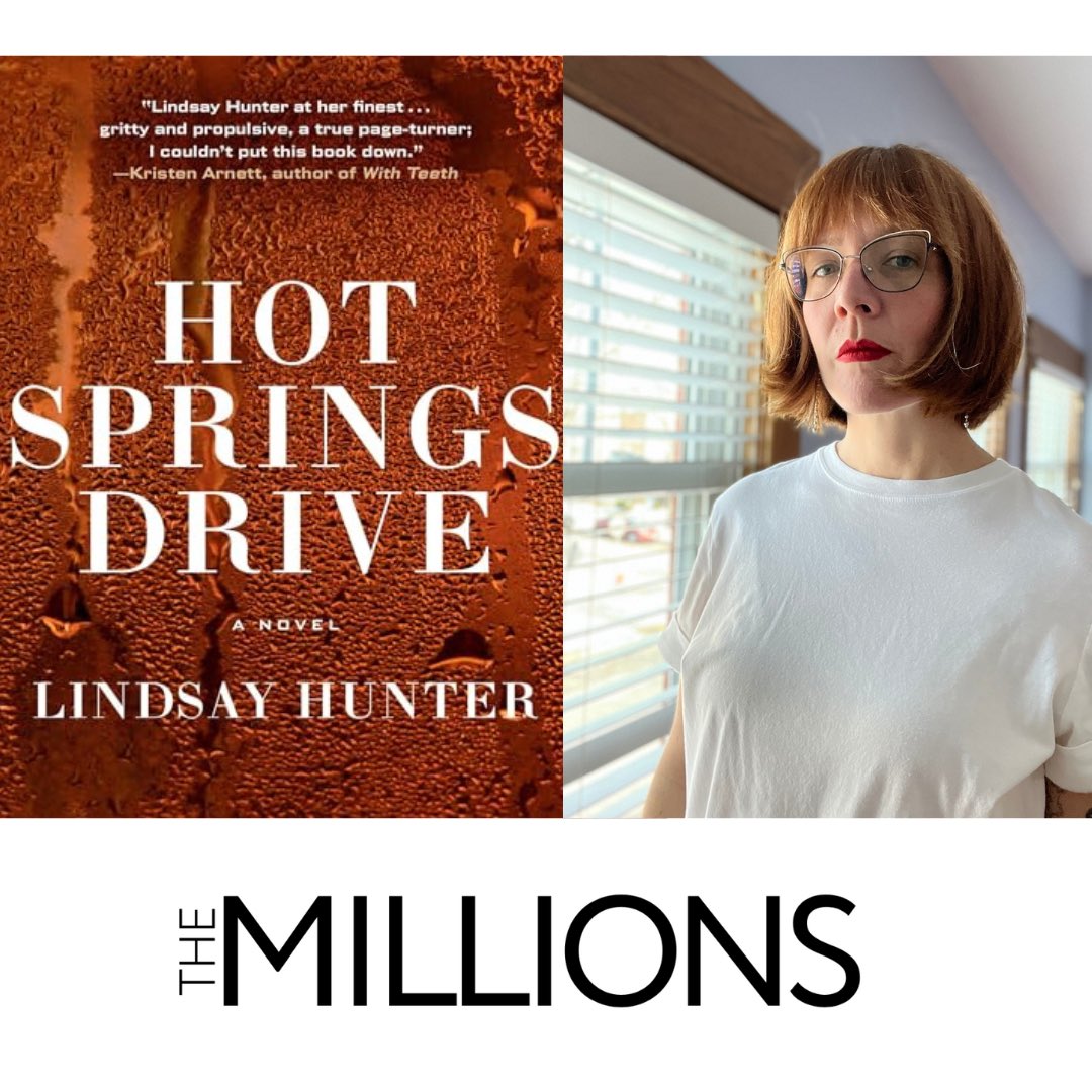 for @The_Millions I got to talk to Lindsay Hunter about her sexy new murder book, Hot Springs Drive, out now from @groveatlantic and @RoxaneGayBooks