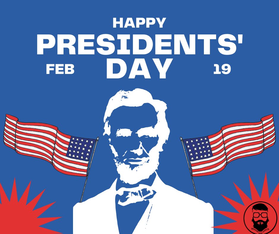 Beardedmancomic's tweet photo. Happy Presidents’ Day! https://t.co/dizmRvCpWJ