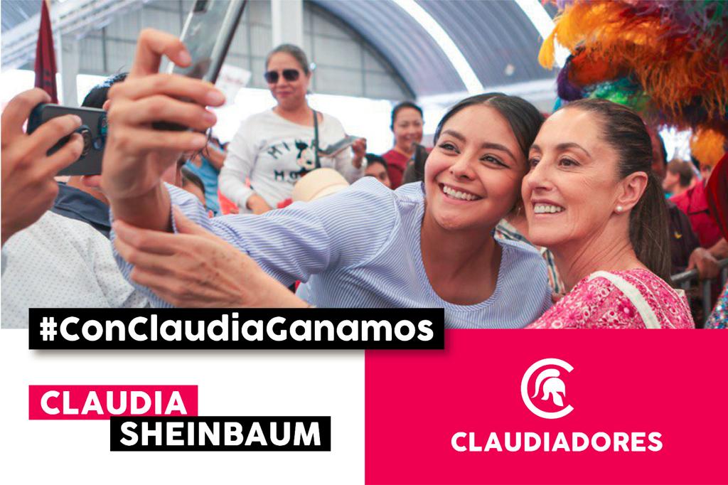 #ConClaudiaGanamos los jóvenes saben quien es el futuro de México
