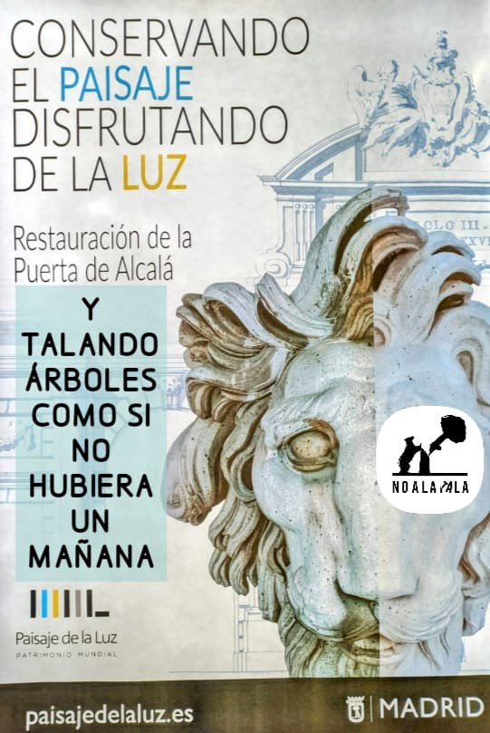 Nuestro vecino Javier ha tuneado un poco el cartel publicitario que el Ayuntamiento está poniendo con desparpajo en la zona de Atocha que quieren empezar a talar. 
El paisaje de la luz NO sólo es publicidad turística ;es respetar su patrimonio cultural y natural.