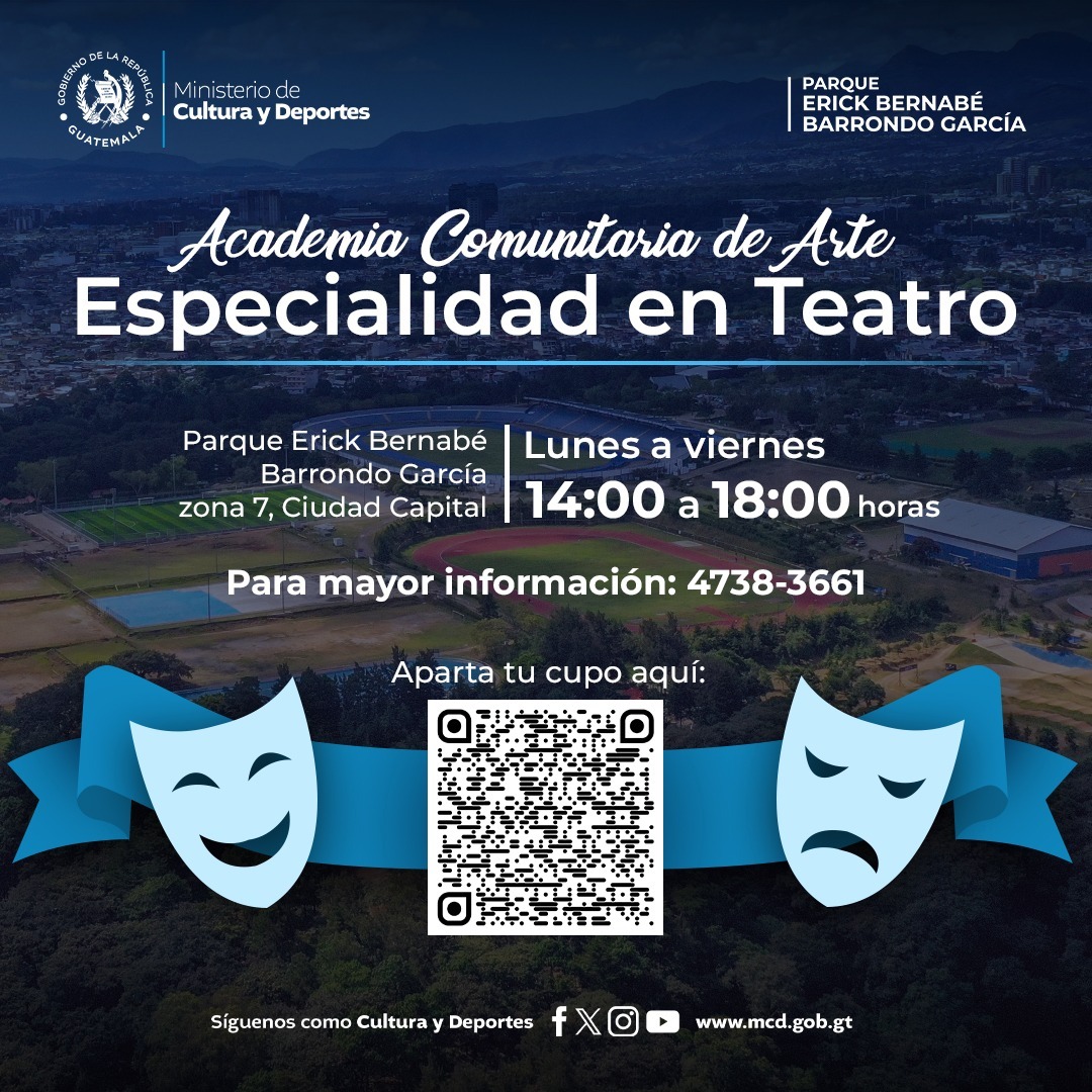 McdGuate's tweet photo. ¡Esta es tu oportunidad!
Acércate al Parque Erick Bernabé Barrondo García de la zona 7 capitalina y forma parte de la academia gratuita con especialidad en Teatro. Más información ⬇️
#3milAñosRiquezaCulturalGT
#CulturaMotorDesarrolloGT
#FormarteGT
#GuatemalaAvanza https://t.co/nyau4QlKAc