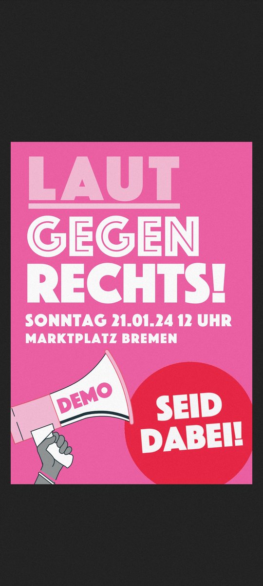 #LAUTgegenRechts in #bremen am 21.01. um 12 Uhr am Marktplatz