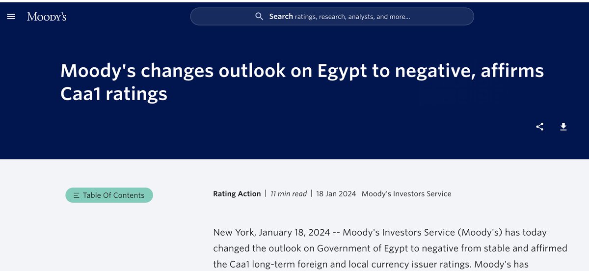 وكالة #موديز تغير التوقعات المستقبلية ل #مصر من مستقرة إلى سلبية وتقول في تقريرها إن مصر تعاني من صعوبة في إعادة التوازن للاقتصاد الكلي وسعر الصرف وإن مدفوعات الفائدة بنهاية 2024 ستستهلك ثلثي الإيرادات، إضافة إلى تصاعد الضغوط الخارجية واتساع الفجوة بين سعر الصرف الرسمي والموازي