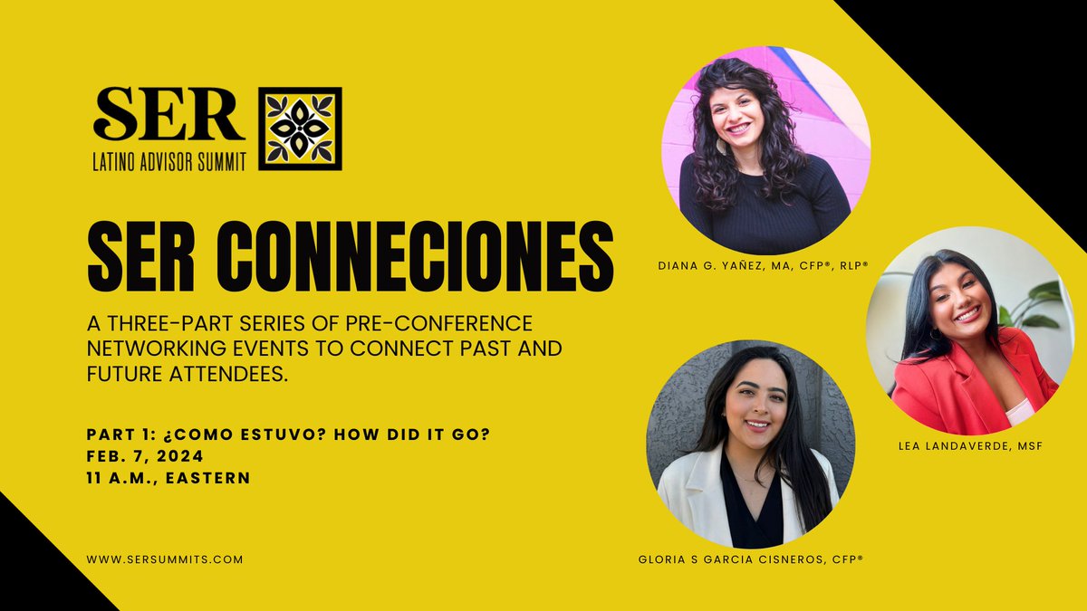 It's been too long since we've seen each other! Let's connect and reminisce and plan for the future - past & future attendees! Join us for the first #SERConneciones event hosted by @DianaGisel_Y, @gloriasgarcia27 @latinawealthact on Feb. 7. Register: us02web.zoom.us/meeting/regist…