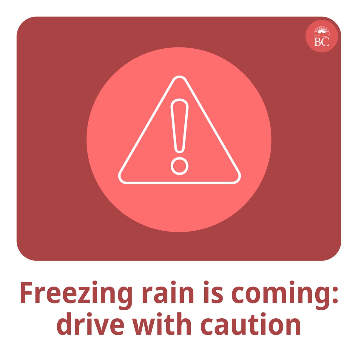 People should prepare for freezing rain and snow in the coming days. Freezing rain conditions may mean that some bridges and roads could close. Take precautions to stay safe: if you must travel use extreme caution. Before you head out, check conditions at DriveBC.ca